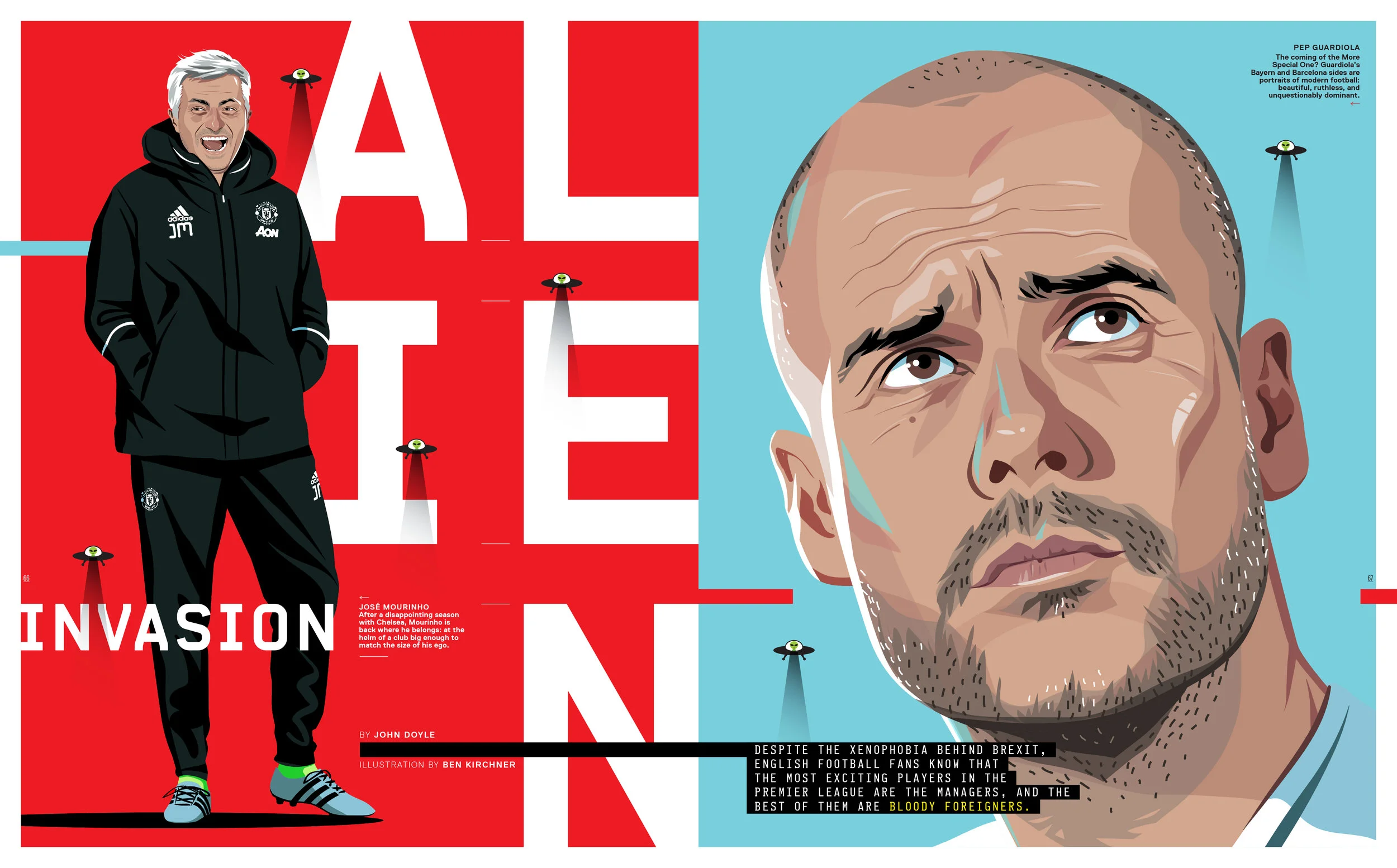 Jose Mourinho / Pep GuardiolaPaul Pogba / Arturo Vidal / Andrea Pirlo / Claudio Marchisio for Eight By Eight