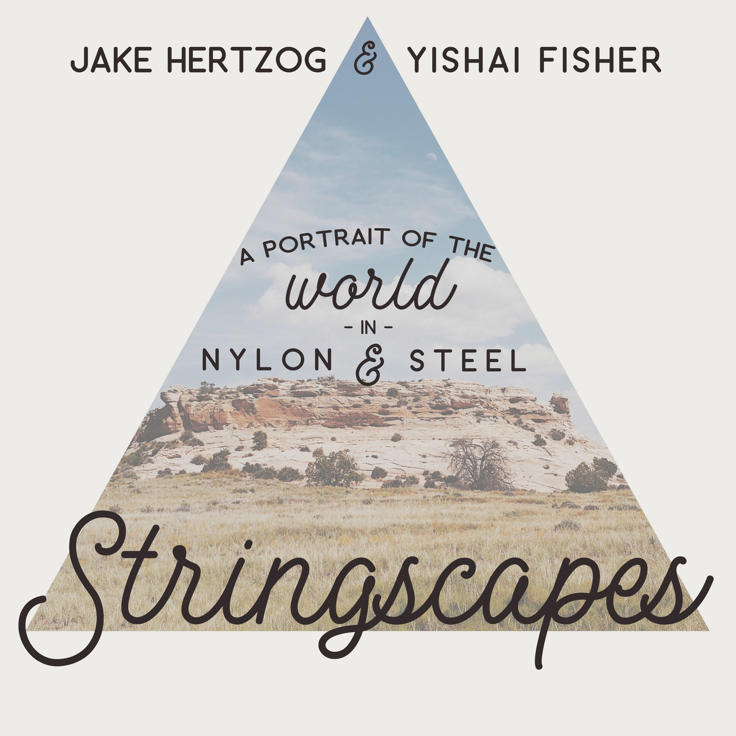 Stringscapes: A Portrait Of The World In Nylon &amp; Steel