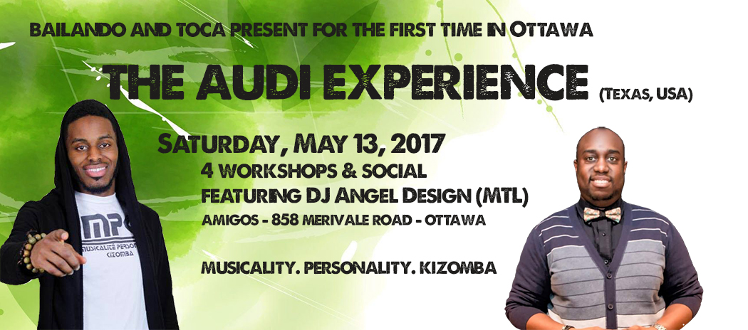 For the first time... AUDI MPK (Musicality, Personality, Kizomba) is COMING TO OTTAWA!! Audi (currently based out of Texas) is one of the newest Urban Kiz superstars to hit the North American kizomba scene. For this special occasion we have planned a complete day of intensive urban kiz workshops (assisted by Lindsay Hutton) where he will be sharing with you his tricks of the trade and helping you to develop your personal style. The workshops will be followed by a 4.5 hour kizomba social with Dj Angel Design (MTL) and DJ La China, as well as special out-of-town taxi dancers to keep you dancing all night long! Hosted by: Lindsay Hutton (Toca) & Caroline Yung (Bailando) ********* DETAILS: ********* SCHEDULE: SATURDAY MAY 13TH DAYTIME CLASSES (Intermediate/Advanced): 1:45 - 2:00 PM - Registration 2:00 - 3:00 PM - Urban Kiz 3:15 - 4:15 PM - Urban Kiz musicality 4:30 - 5:30 PM - Urban Tarraxa DINNER BREAK: 5:30 PM - 8:00 PM EVENING CLASS (All-levels): 8:00-8:15- Registration 8:15 - 9:15 PM - Urban Kiz techniques SOCIAL: 9:30PM - 2:00 AM - Kizomba social with DJ Angel Design (MTL) & DJ La China ******* LOCATION: Amigos’s Bar 858 Merivale Ave Ottawa ******* PRICING: SPECIAL EARLY BIRD PROMO: FIRST 10 PASSES ONLY $55 - Once they are gone, they are gone! Until April 30th: - Full pass (4 classes and social): $60 - Daytime pass (3 intermediate/advanced classes): $45 - Evening pass (all-levels class & social): $25 May 1st - May 11th: - Full pass (4 classes and social): $70 - Daytime pass (3 intermediate/advanced classes): $55 - Evening pass (all-levels class & social): $35 Door prices: - Full pass (4 classes and social): $80 - Daytime pass (3 intermediate/advanced classes): $60 - Evening pass (all-levels class & social): $40 - Social only: $20 ******** Tickets are available online at: http://events.eventzilla.net/e/the-audi-experience-2138886079 Tickets can also be purchased at Toca Thursdays (cash only please) ******** Instructor Bio: Audi MPK Born in the states, grew up in France and the US, Audi quickly fell in love with Kizomba especially with the French style. Teaching Urban Kiz and Tarraxa - learned from renowned instructors such as Moun & Marta, Enah, Laurent/Adeline, Gwanny/Kizzy, Jordan Joy and many more, his unique musicality and dance approach has ranked Audi Mpk among one of the fastest growing Urban Kiz instructors in the Kizomba world. Now located in Dallas, Texas, Audi's dedication to spread the knowledge and his love for Kizomba is undeniable. Participating in and creating multiple workshops across the states, Audi branded himself as Audi Mpk which stands for (Musicality Personality Kizomba). His curriculum focuses on understanding movements and music, adding personality, fun, feeling, and connection. Mastering the techniques of leading and following. Audi will also be available for private lessons ($100/hour) the evening of Friday, May 12th. Please contact Lindsay Hutton or Caroline Yung to reserve your spot.
