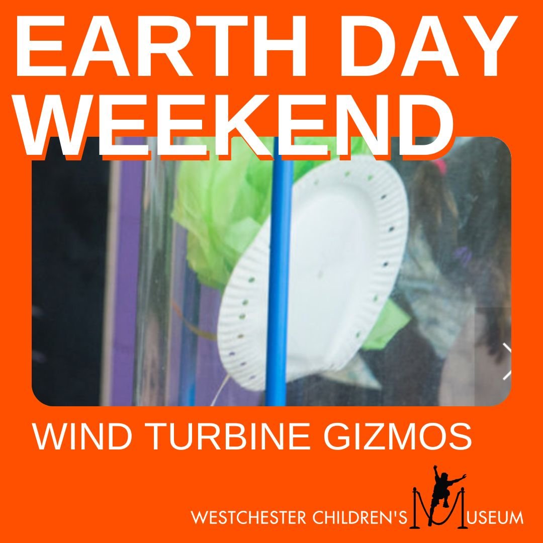 🌎EARTH DAY WEEKEND🌎
Featuring:
Wind Turbine Gizmos - Engineer wind turbine-based flying gizmos and watch them twirl, spin, and glide in our Wind Tube Table.
.
.
Save this post as your reminder! 
#discoverwcm
#WestchesterChildrensMuseum
#Westchester