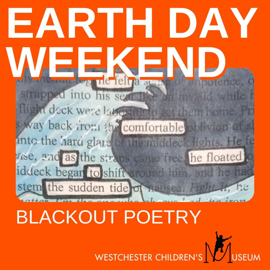 🌎EARTH DAY WEEKEND🌎
Featuring:
Blackout Poetry - Create a blackout poem using Carl Sagan's &quot;Pale Blue Dot.&quot; 
.
.
Save this post as your reminder! 
#discoverwcm
#WestchesterChildrensMuseum
#WestchesterFamily
#WestchesterKids
#StemEducation