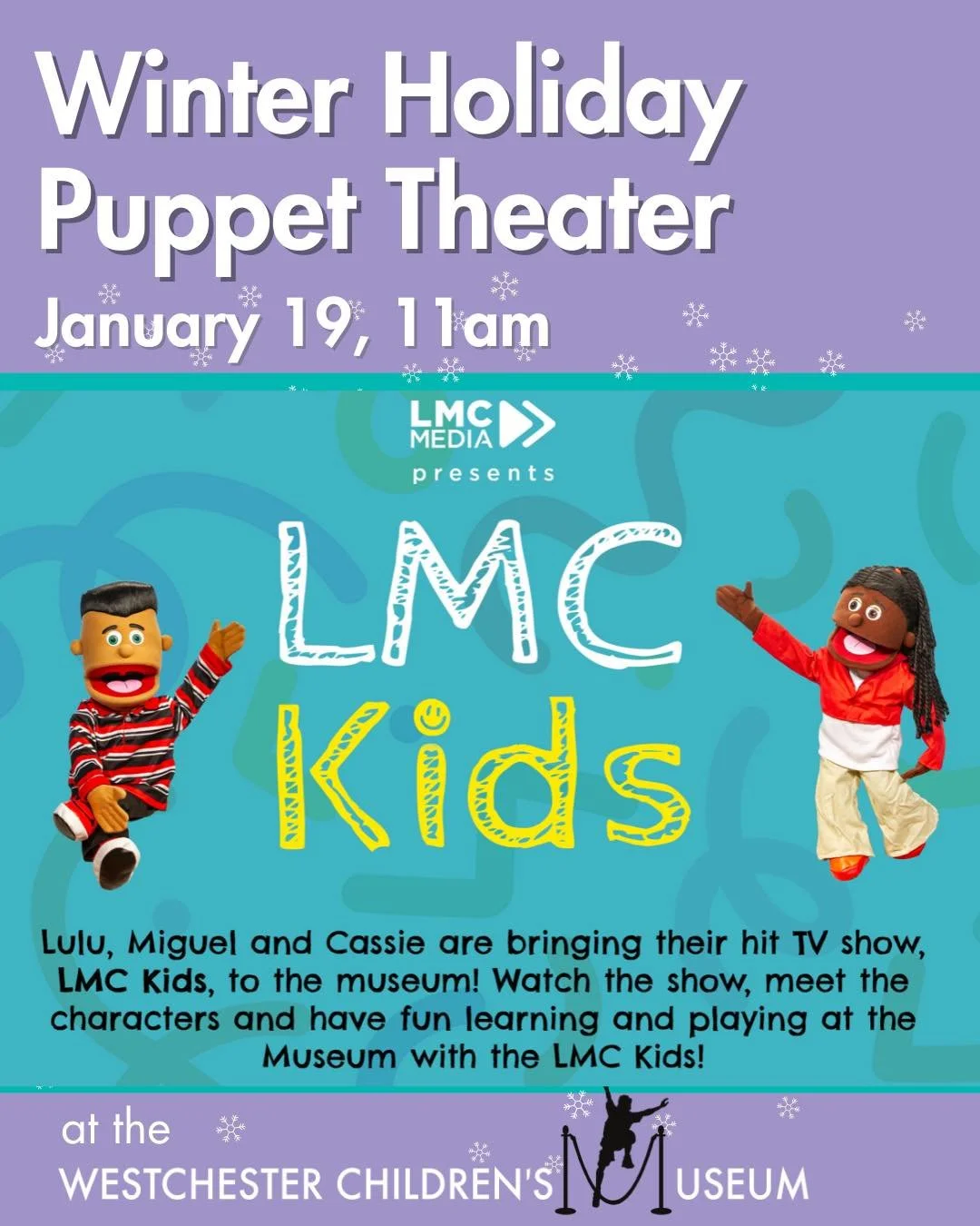 Join us for a fun and engaging Puppet Show presented by LMC Kids⭐! The perfect activity for a day off from school! 

Designed especially for preschoolers, this interactive show features friendly puppets, catchy songs🎶, animations, and short adventur