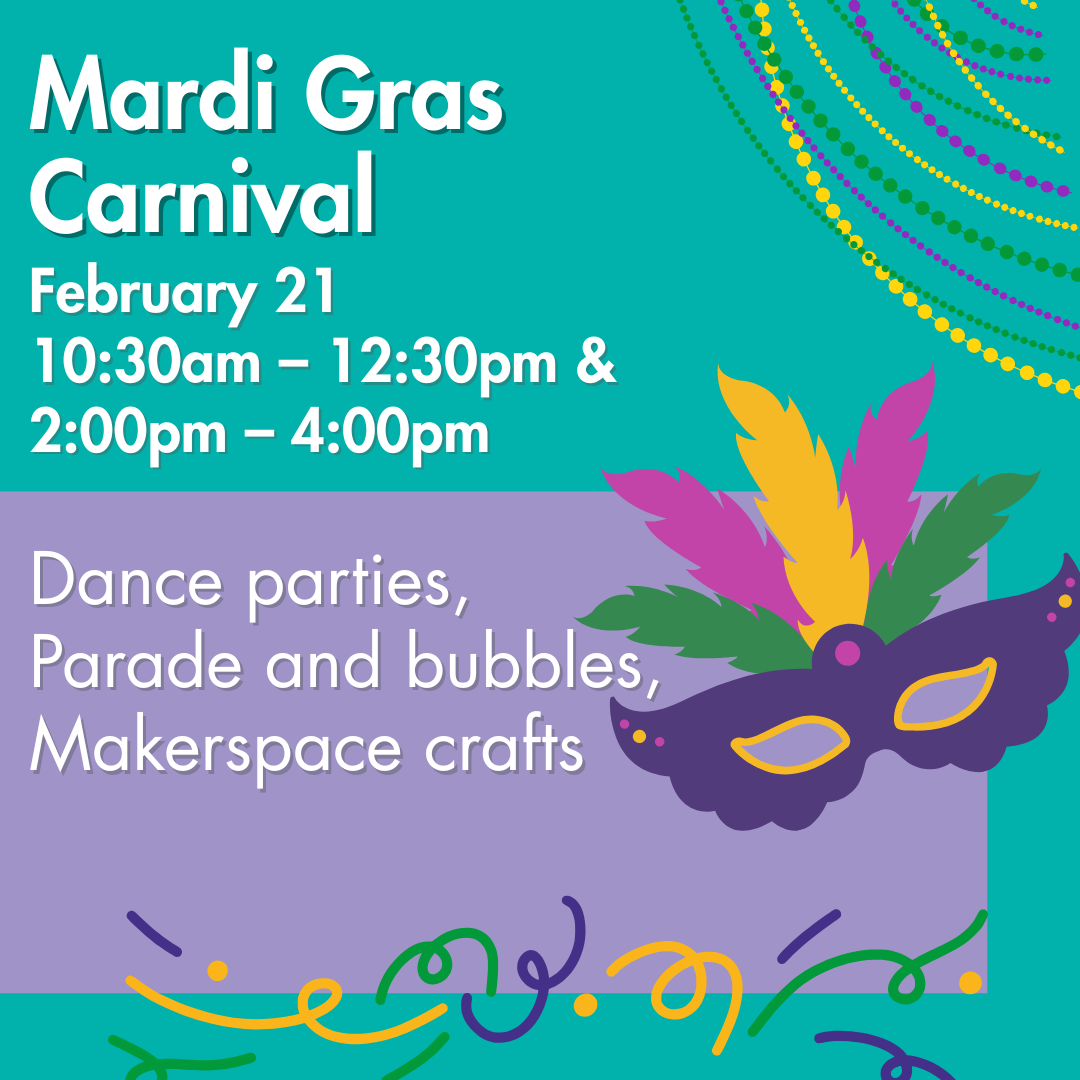 Mardi Gras at the Museum! 