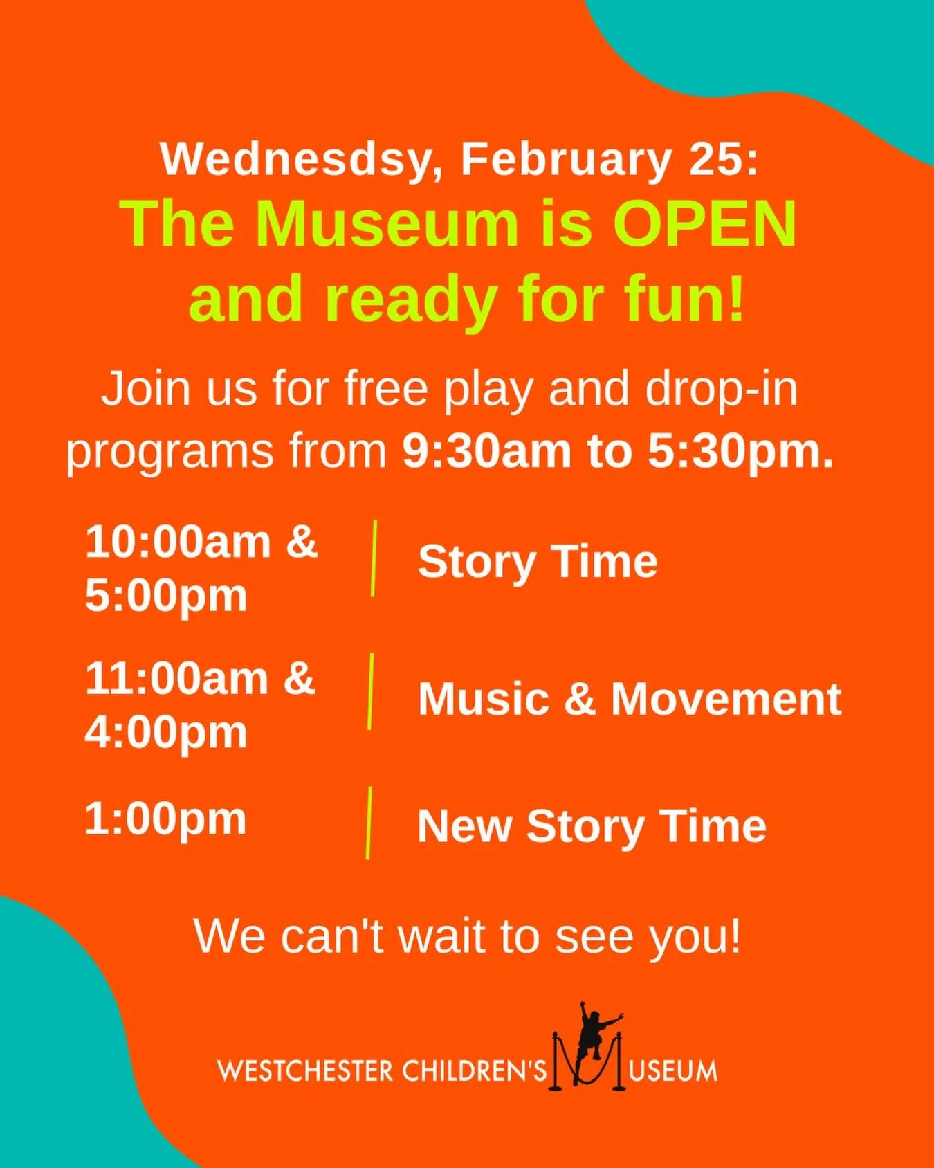 The Museum is OPEN and ready for fun! 🎉

Join us TODAY, February 25, for free play and drop-in programs during our normal hours: 9:30am to 5:30pm.

📚10:00am &amp; 5:00pm: Story Time
🕺🏾11:00 am &amp; 4:00pm: Music &amp; Movement
📖1:00pm: New Stor