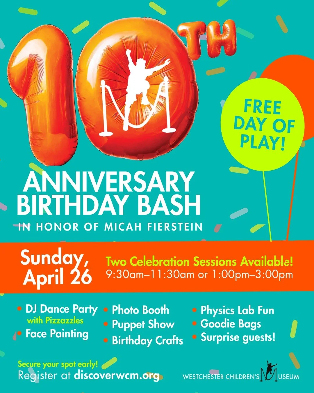 You&rsquo;re invited to the Westchester Children&rsquo;s Museum Birthday Bash! Come celebrate a decade of playful learning with a FREE DAY OF PLAY on Sunday, April 26th, at our home in Rye Playland Park. 

Made possible by the generous support of the