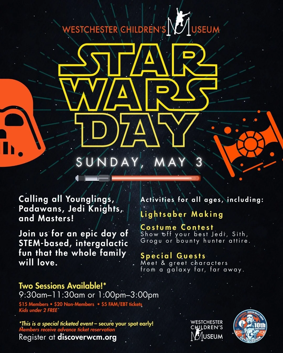 Calling all Younglings, Padawans, Jedi Knights, and Masters!
The Force is calling you to the Westchester Children&rsquo;s Museum for an epic Star Wars Day celebration on Sunday, May 3! 

Join us for a day of STEM-based, intergalactic fun including:
&