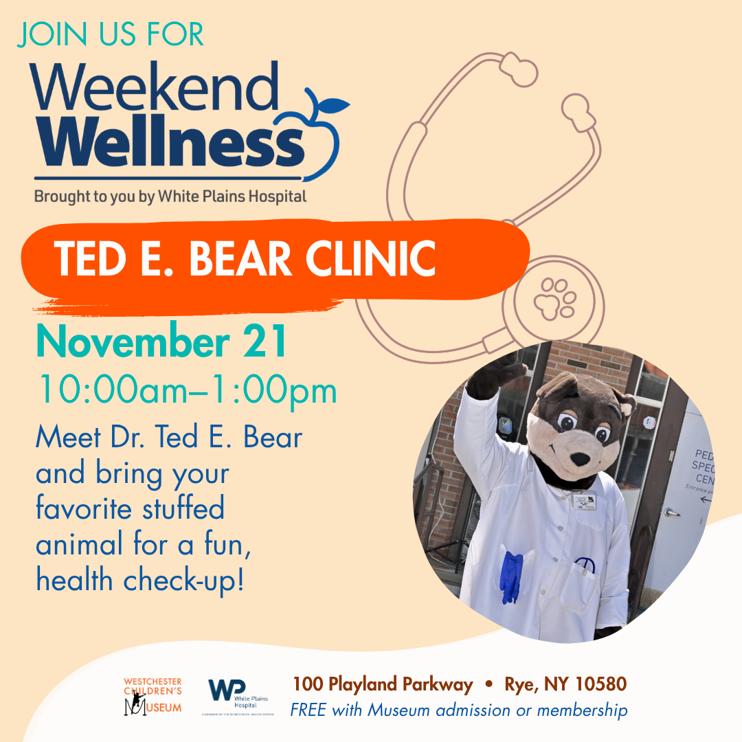 Weekend Wellness: Ted E. Bear Clinic 
