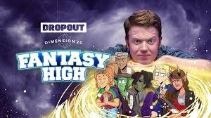 Dropout TV - Fantasy High Season 1 (Mix)