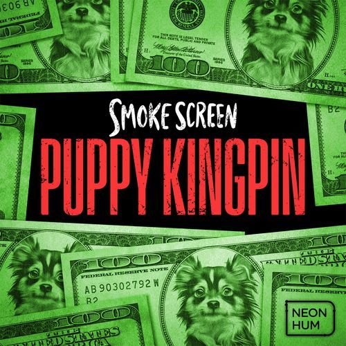 Smokescreen: Puppy Kingpin - (Mix)