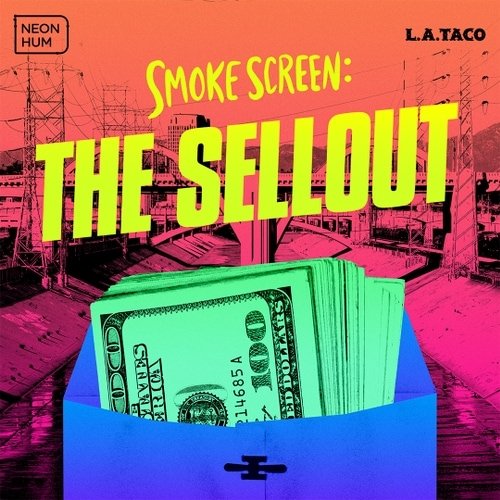 Smoke Screen: The Sellout - (Mix)