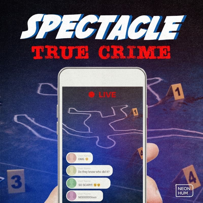Spectacle: True Crime (Mix)