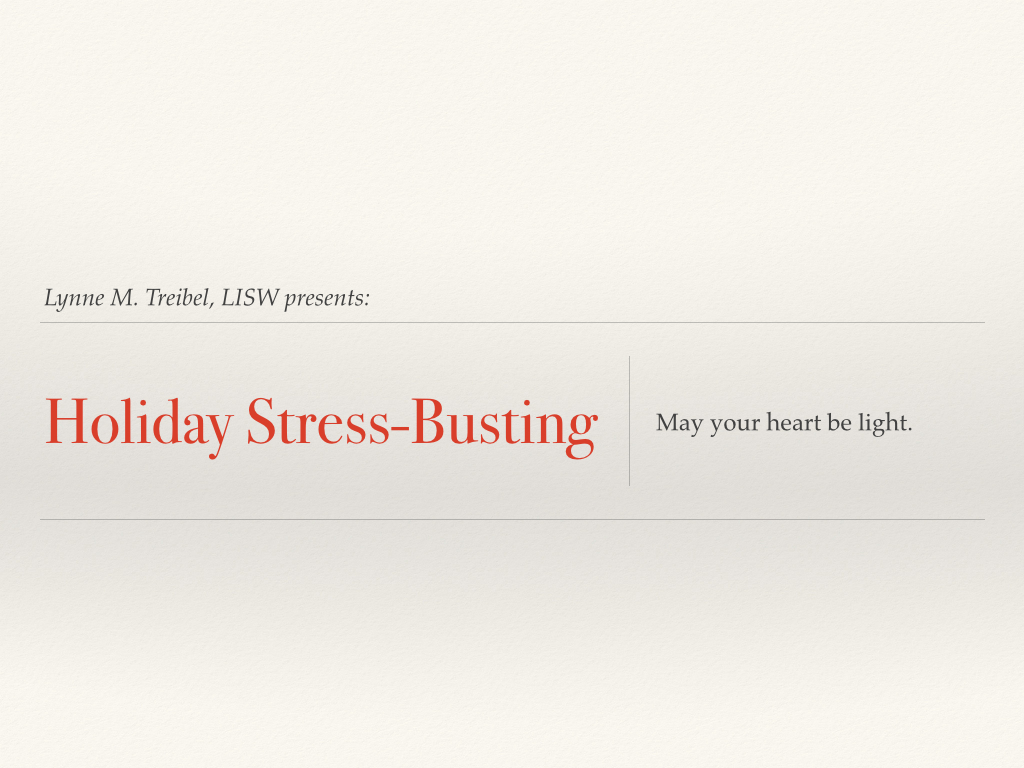 Holiday Stress-Busting Presentation Web Version.001.jpg