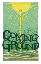 Coming to Ground, documentary poster