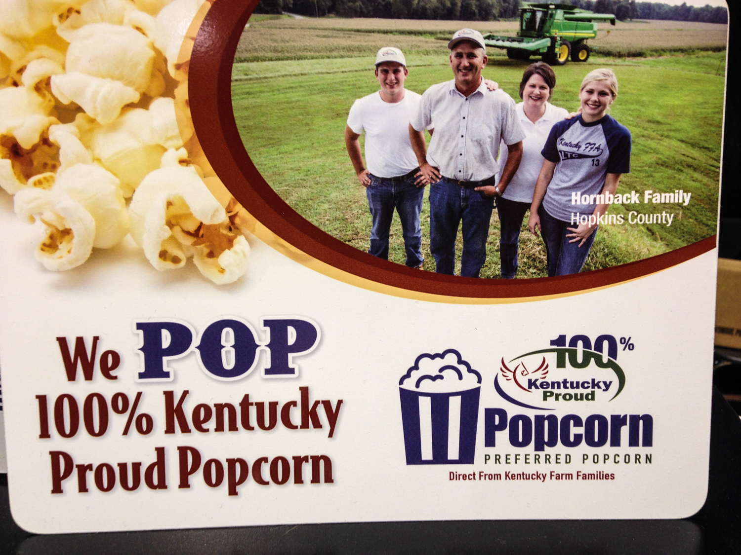 We Pop Kentucky Proud popcorn, grown in Western Kentucky.