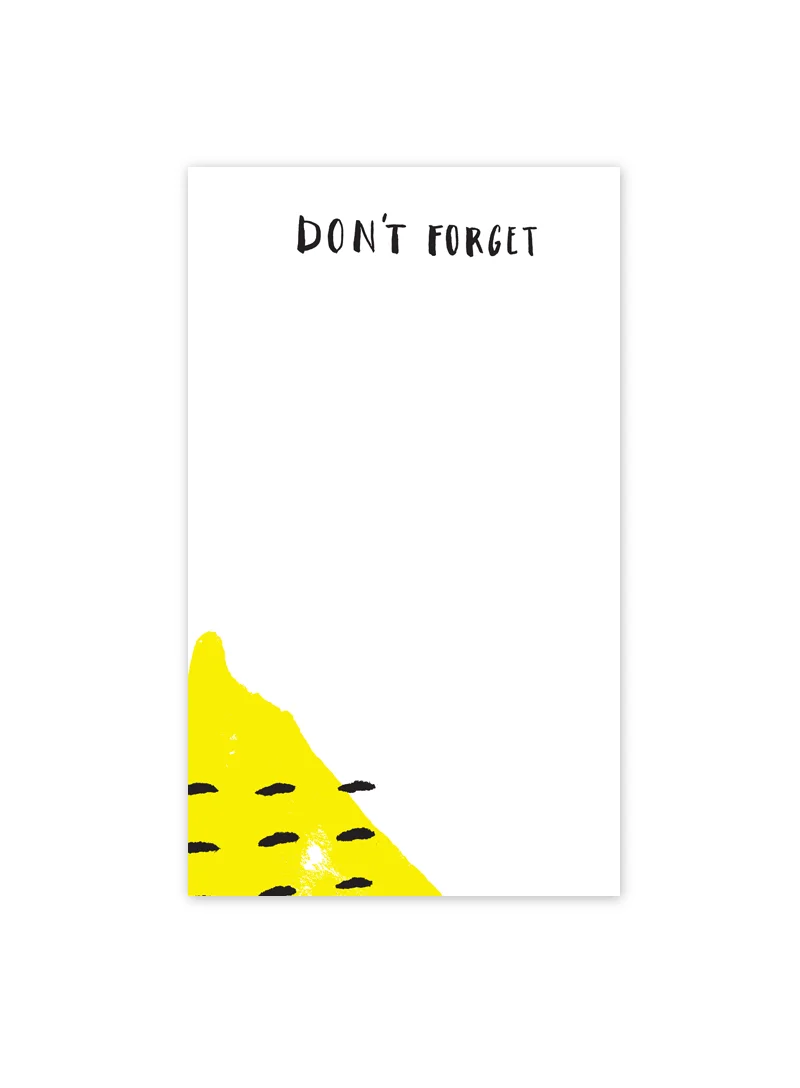 Don't Forget Notepad