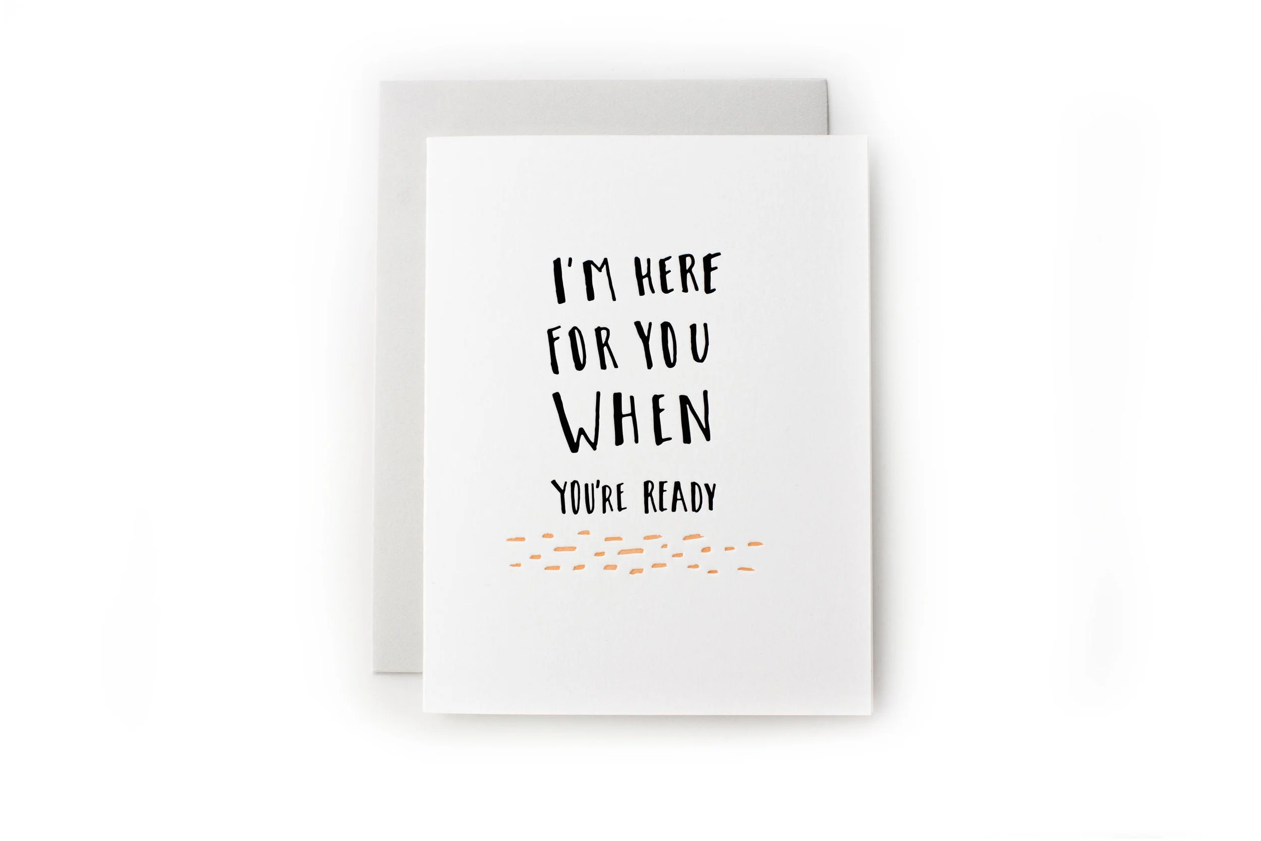 I'm Here For You When Your Ready / Sanity Series