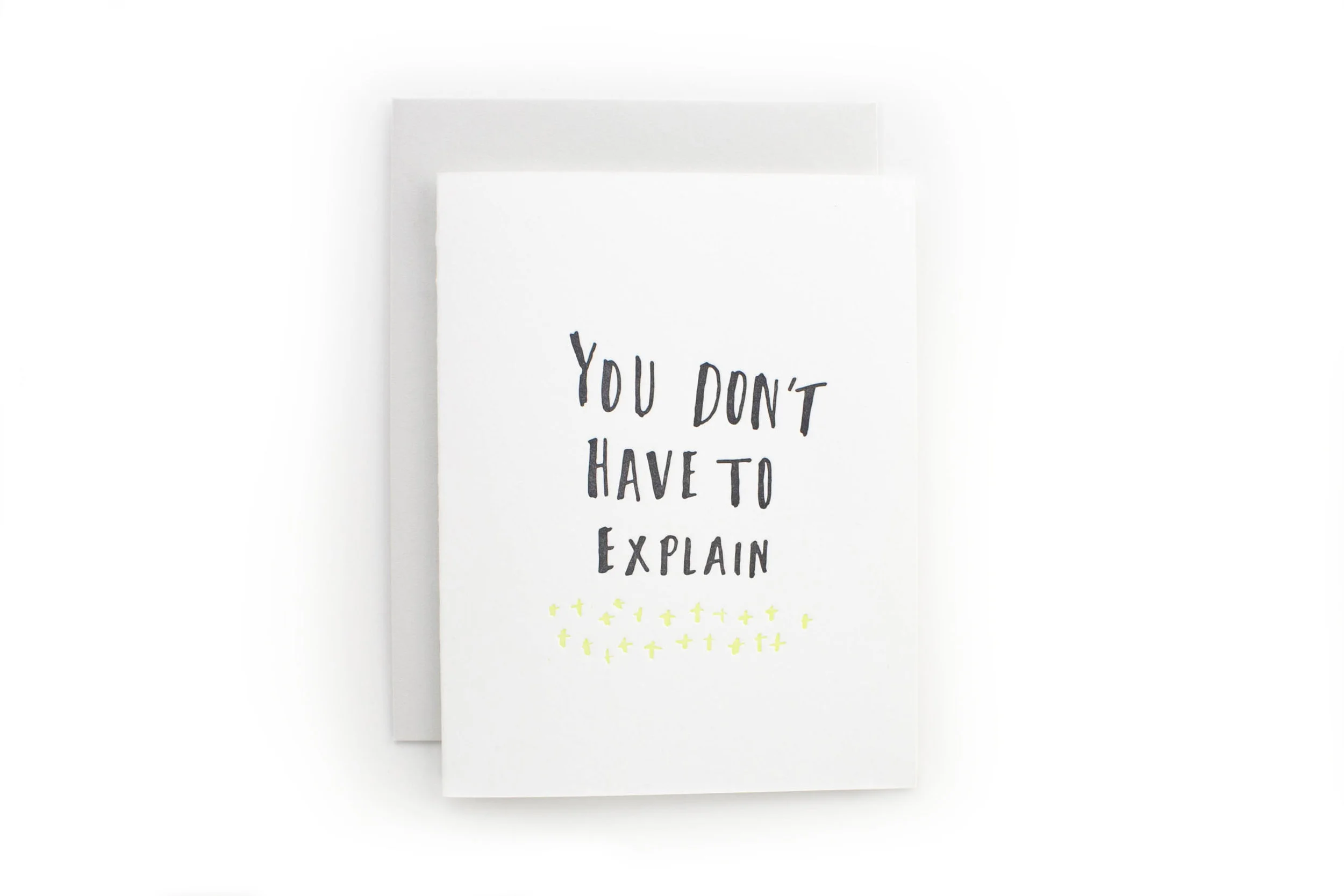 You Don't Have To Explain / Sanity Series