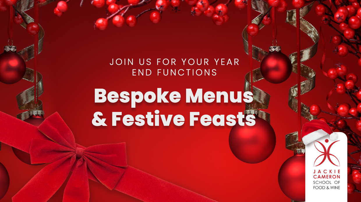 Book Your Year End Functions – Bespoke Menus & Festive Feasts