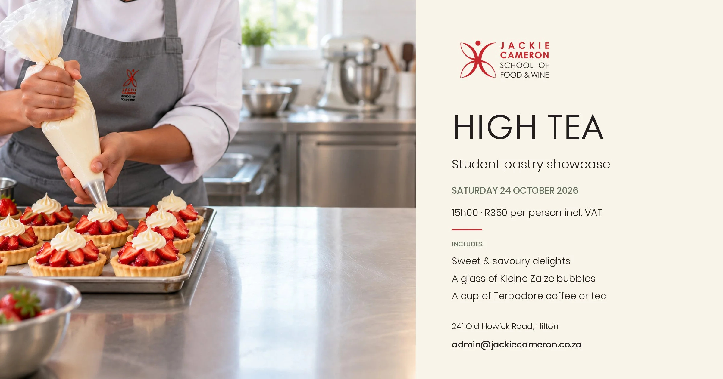 High Tea invitation for Saturday 24 October 2026 at 15h00 in Hilton, with the school logo, student pastry photograph, R350 VAT-inclusive price and the included food, Kleine Zalze bubbles and Terbodore coffee or tea.