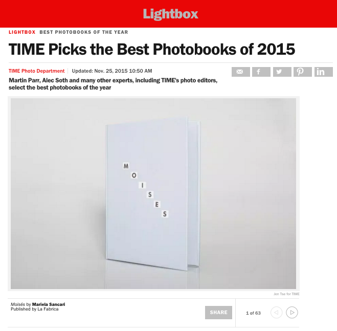Moisés selected one of the TIME Best Photobooks 2015 by curator Susan Bright. " Moisés is an unusual book. Firstly it attempts to make visual something that is completely unrepresentable- a whole jumble of repressed emotions and her dead father. That is a pretty audacious starting point for any photography project. It utilizes staged strategies which is unusual when dealing with issues of death and dying, as the subject tends to be (but not always) documentary based. And then there is the book itself- small, unassuming, clever pacing and smart use of repetition. There are very few books which I find as compelling. This is partly due to the structure of the book and partly because of the simplicity of the pictures that have a powerful jolt to deal with very real human emotions without ever being sentimental or overplayed. It just surprises me every time I look at it. The old men, why they wanted to be photographed, the cardigan seen again and again and there in the middle of it the artist. It´s extraordinary. It´s also strange, sad, mysterious and at times sinister. No other book this year has had even remotely come close to the power of Moisés for me. "