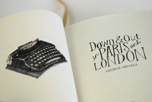 Things I Learned From: Down and Out in London and Paris