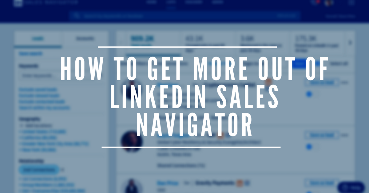 Maximize LinkedIn Sales Navigator: Best Strategies to Boost Sales