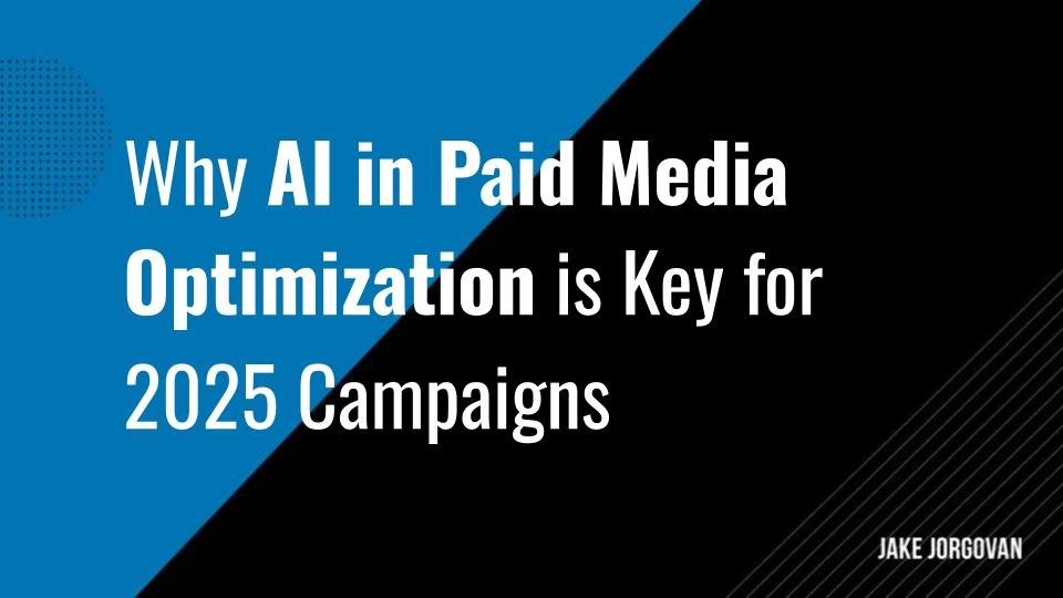 Why AI in Paid Media Optimization is Key for 2025 Campaigns