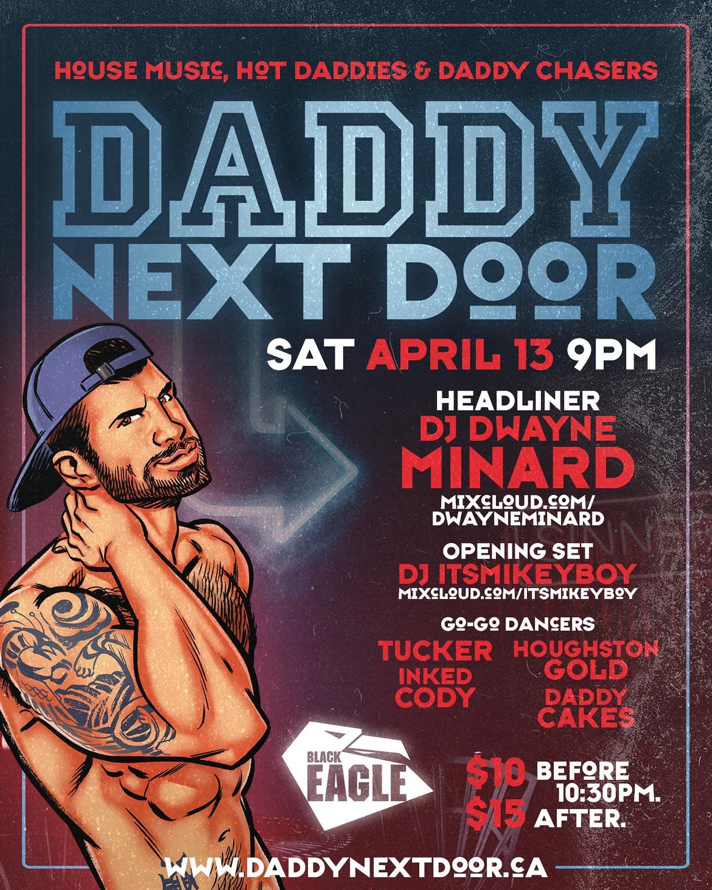 Daddy&rsquo;s and daddy lovers! DADDY NEXT DOOR IS TONIGHT! With hot gogo dancers and good beats from @dminard and @itsmikeyboy all night long, come spend your Saturday night with us! Party starts at 9PM