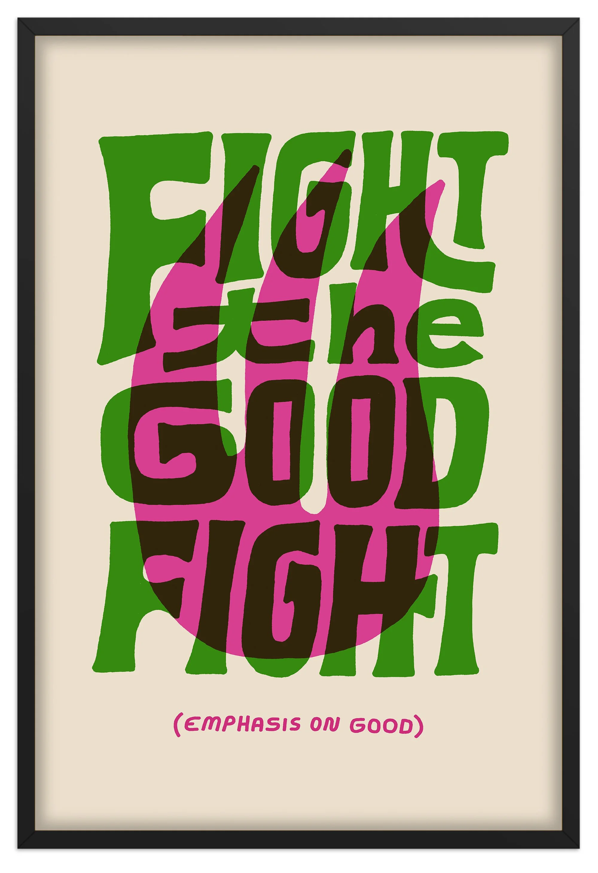 FINE_PRINT_24x36_FRAMED_PRINT_GOOD_FIGHT.jpg