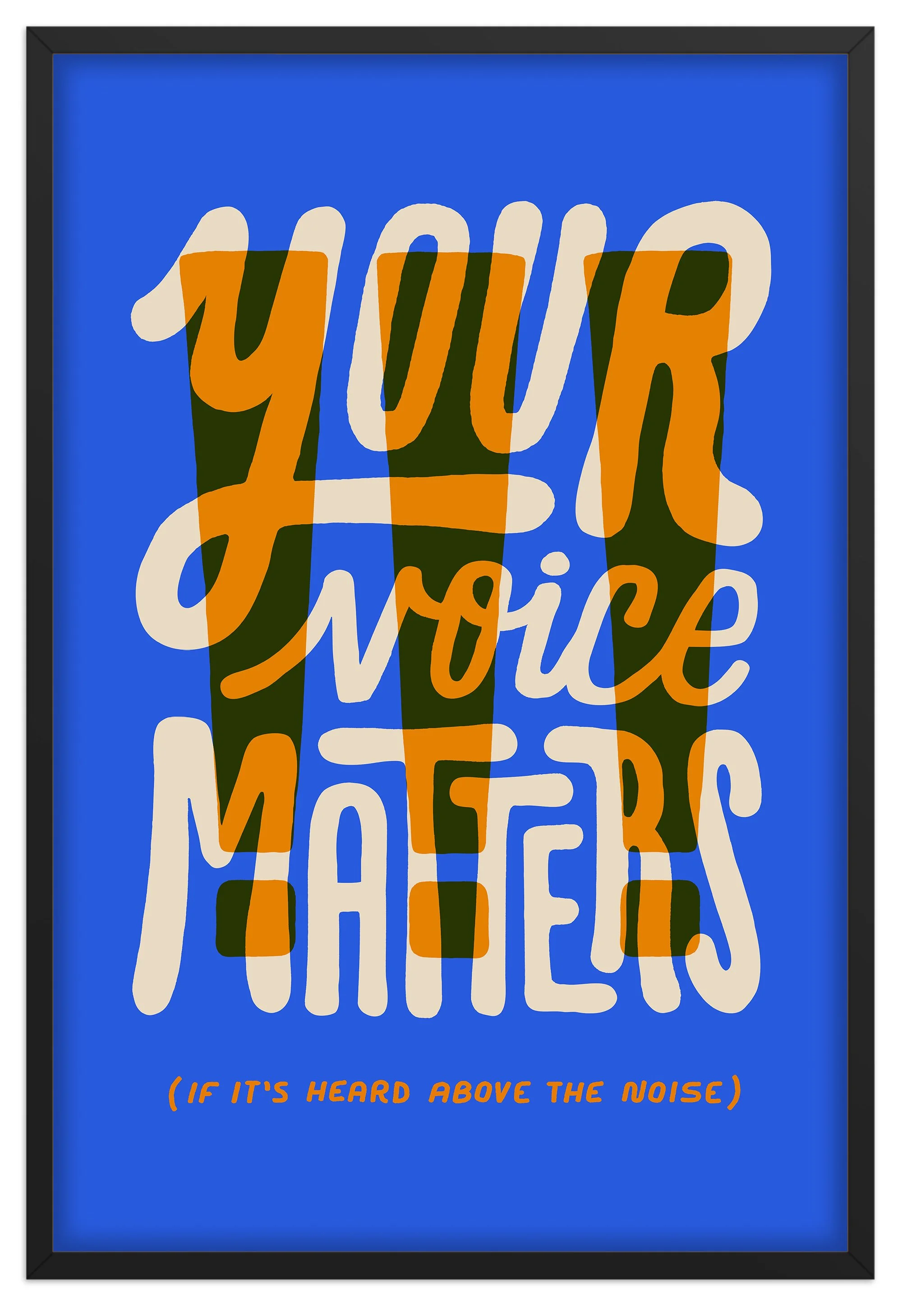 FINE_PRINT_24x36_FRAMED_PRINT_YOUR_VOICE.jpg