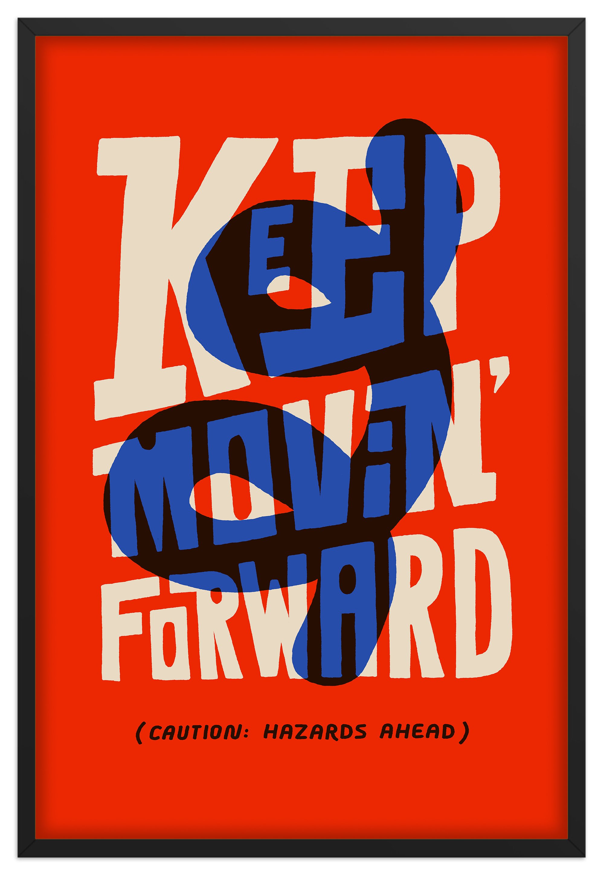 FINE_PRINT_24x36_FRAMED_PRINT_KEEP_MOVIN.jpg