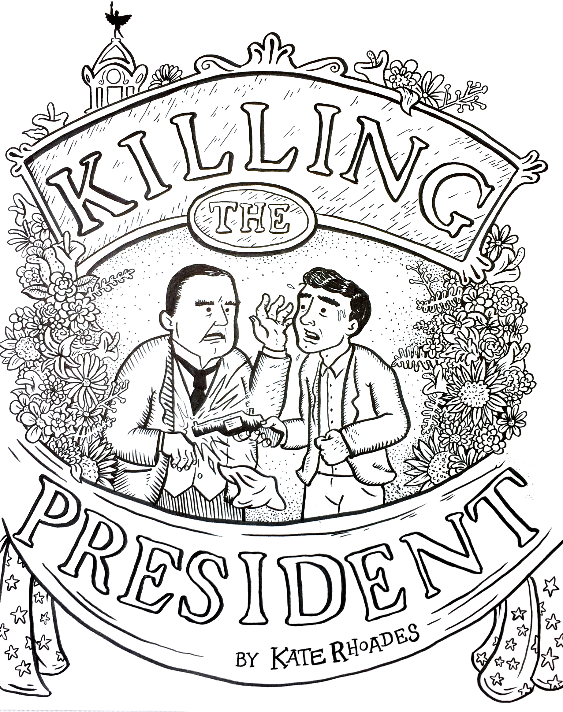 Killing the President