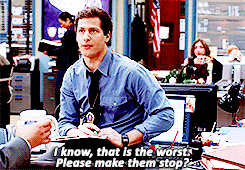 I love the show Brooklyn Nine Nine. You Should watch it.