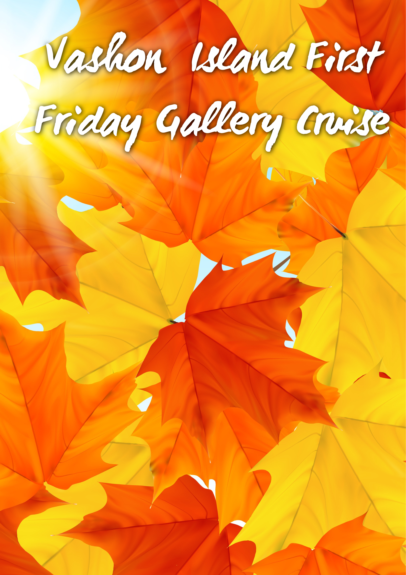 Vashon Island First Friday Gallery Cruise             