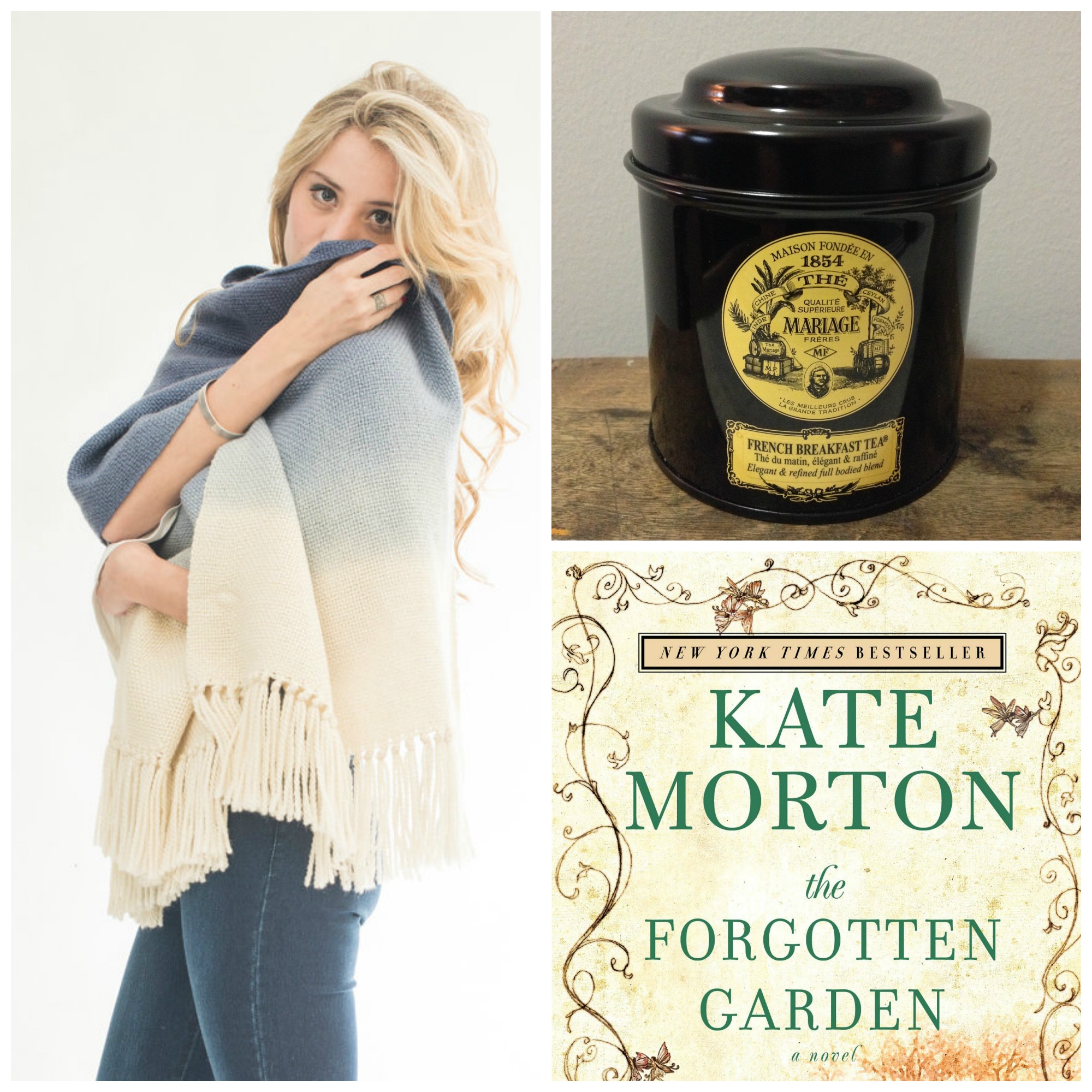 Blue Hand Woven Merino Shawl by Texturable ($130 USD) | Mariage Frè res French Breakfast Tea (€15 for 30 sachets) | Kate Morton The Forgotten Garden ($8.99 CAD) via Amazon 