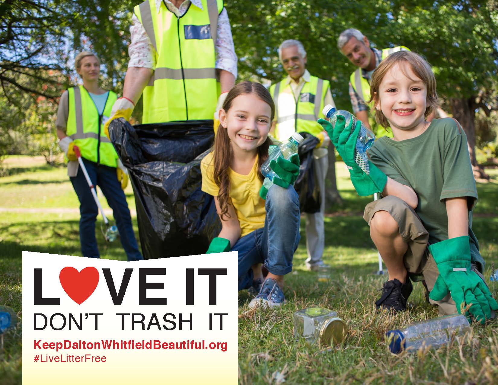 "Love it. don't trash it" is the anti-litter educational campaign from Keep Dalton-Whitfield Beautiful. This is a sample image of what an ad may look like.