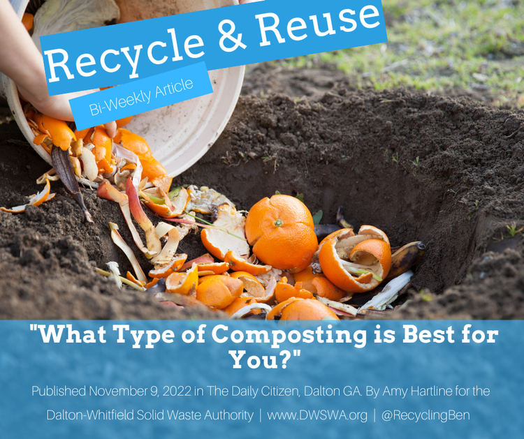 What Type of Composting is Best for You? — Dalton-Whitfield Solid Waste  Authority