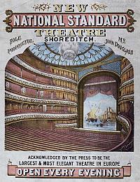 A POSTER FOR THE NATIONAL STANDARD THEATRE WITH IMAGE OF THE AUDITORIUM IN 1867. SOURCE: ARTHURLLOYD.CO.UK. PHOTO: PEOPLEPLAY UK.