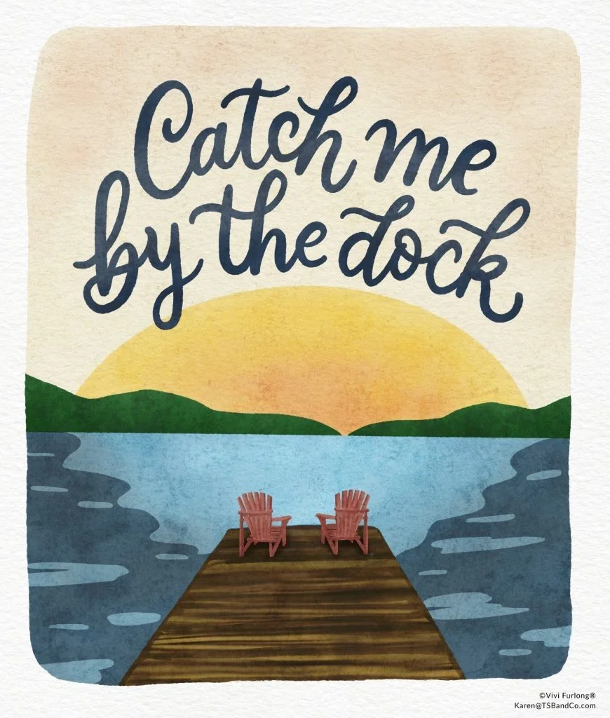VF TSB 192 Lake life - catch me by the dock.jpg