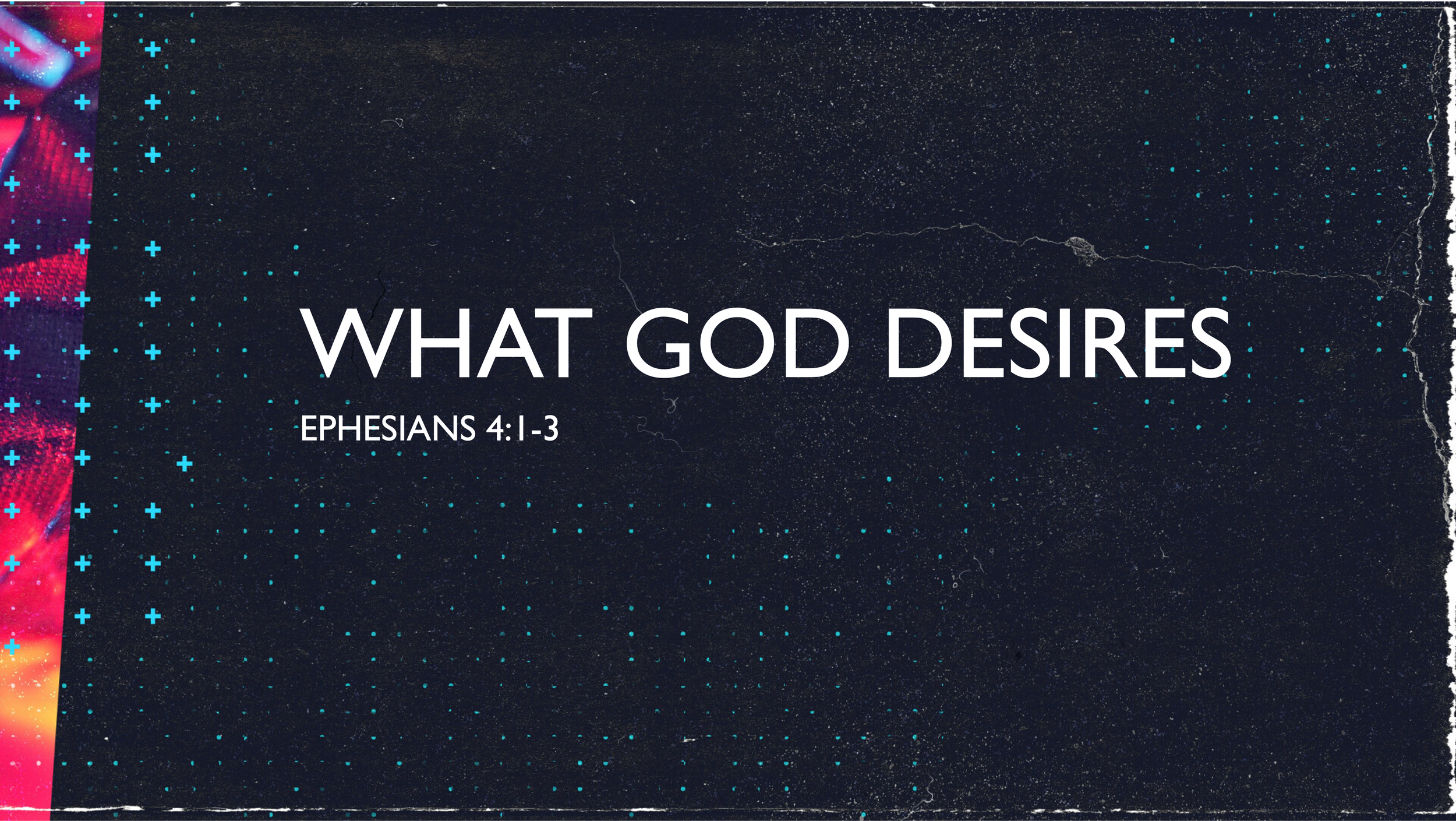 What God Desires