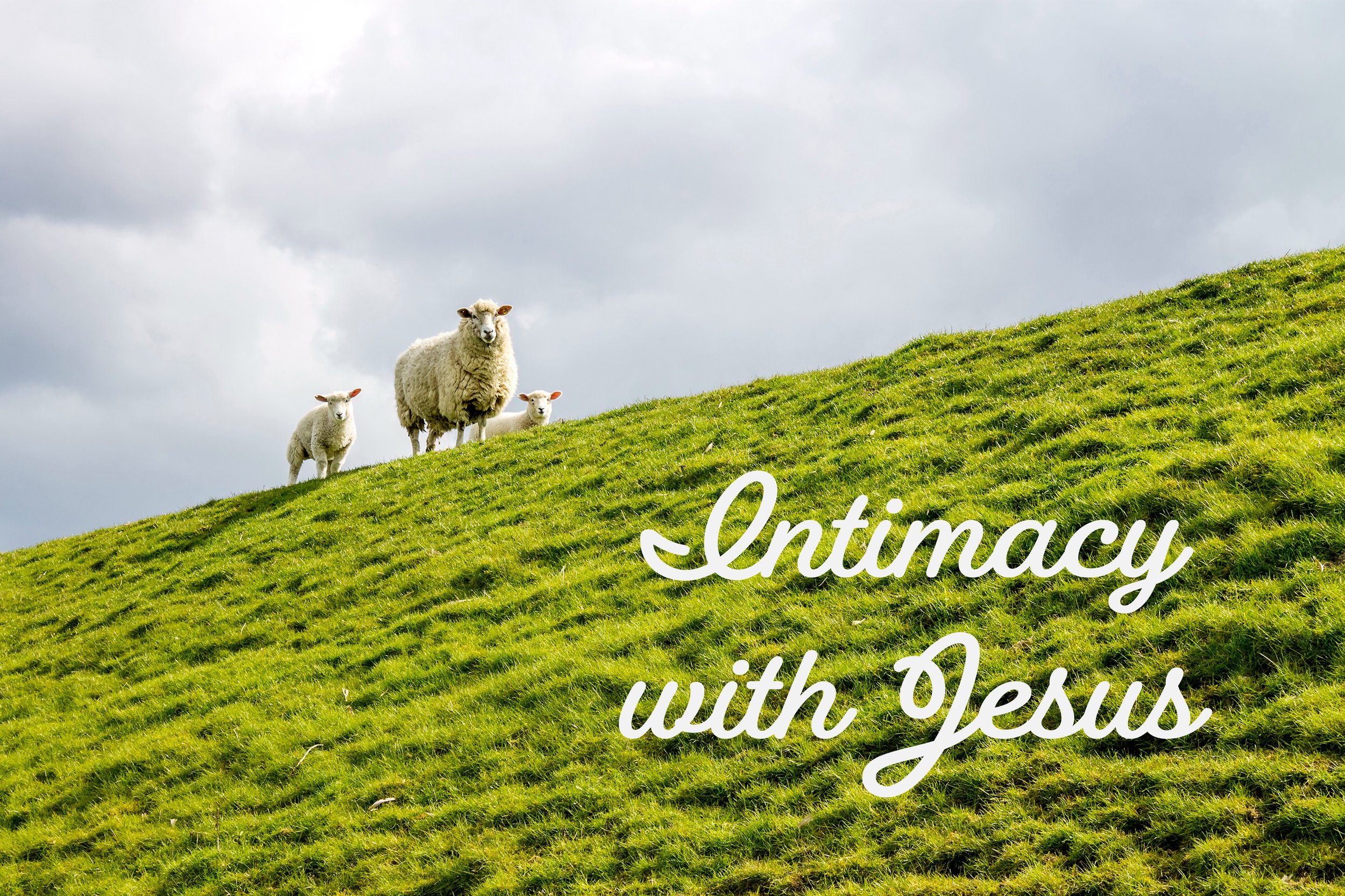 Intimacy With Jesus