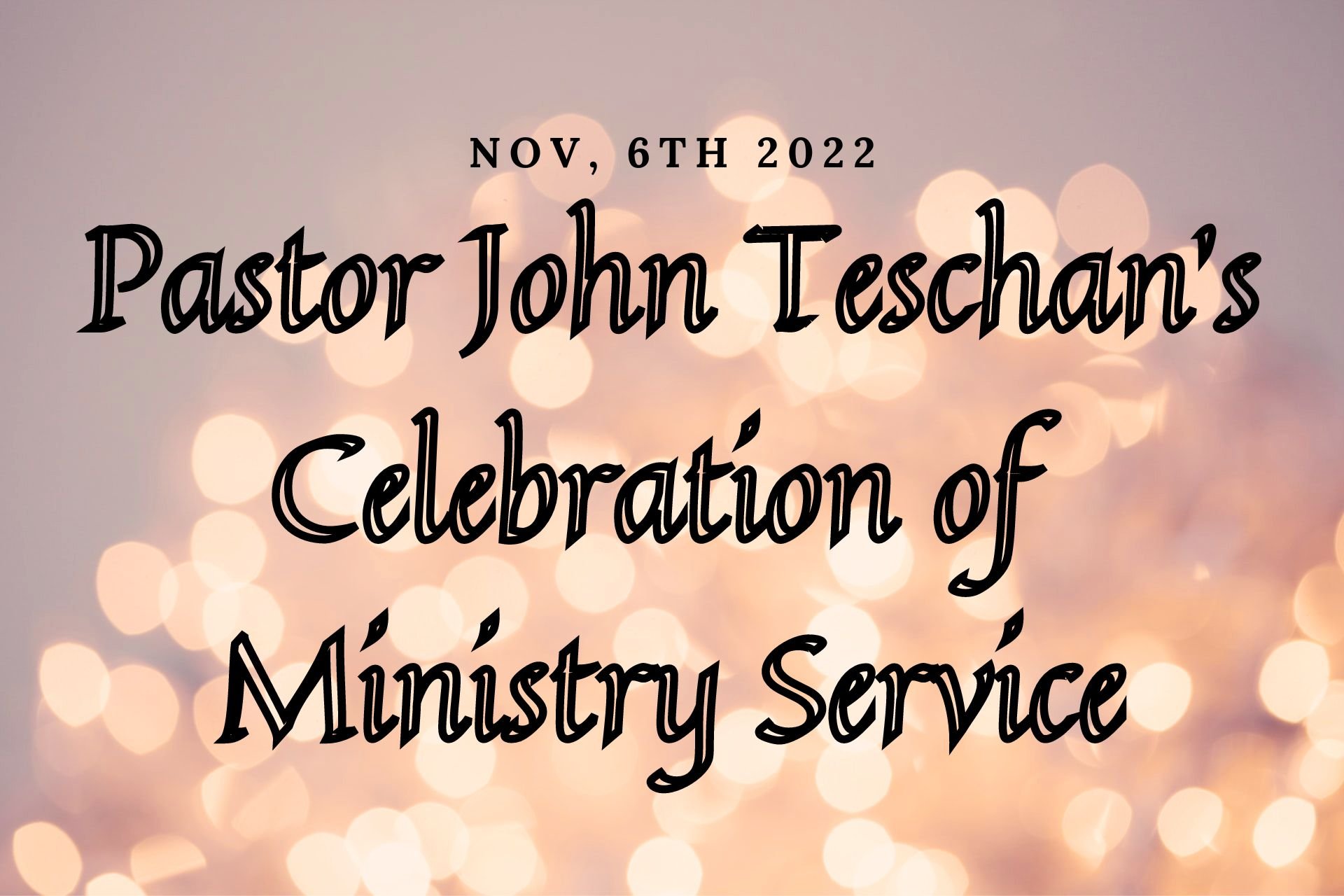 Pastor John's Celebration of Ministry Service.jpg