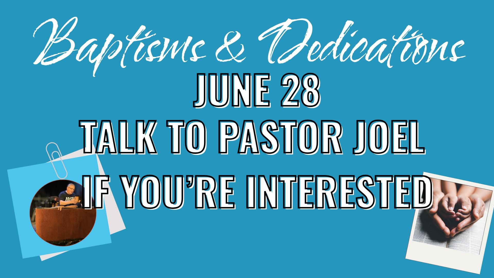 Baptisms &amp; Baby Dedications