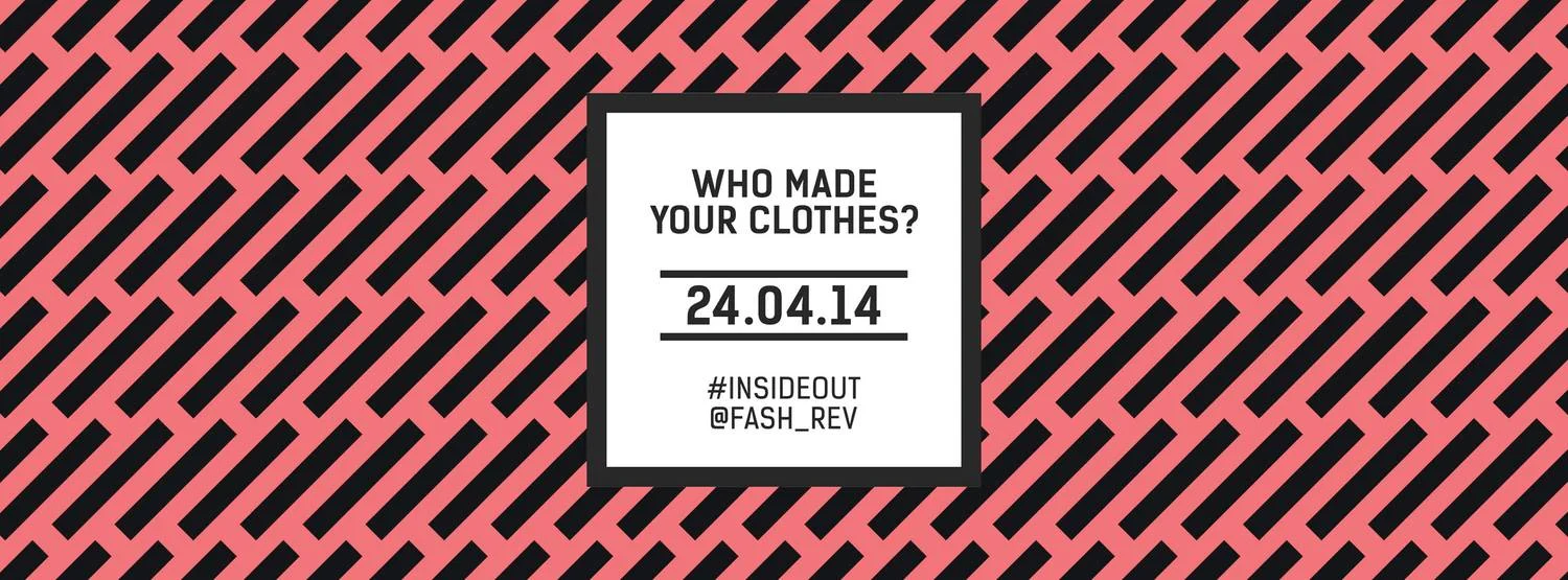 Ο Nassos Ntotsikas συμμετέχει στο πρώτο Fashion Revolution Day WHO MADE YOUR CLOTHES? #INSIDEOUT