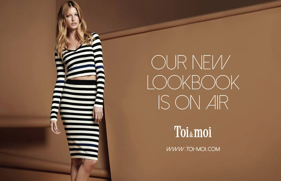 Toi&moi the New Lookbook is on air!