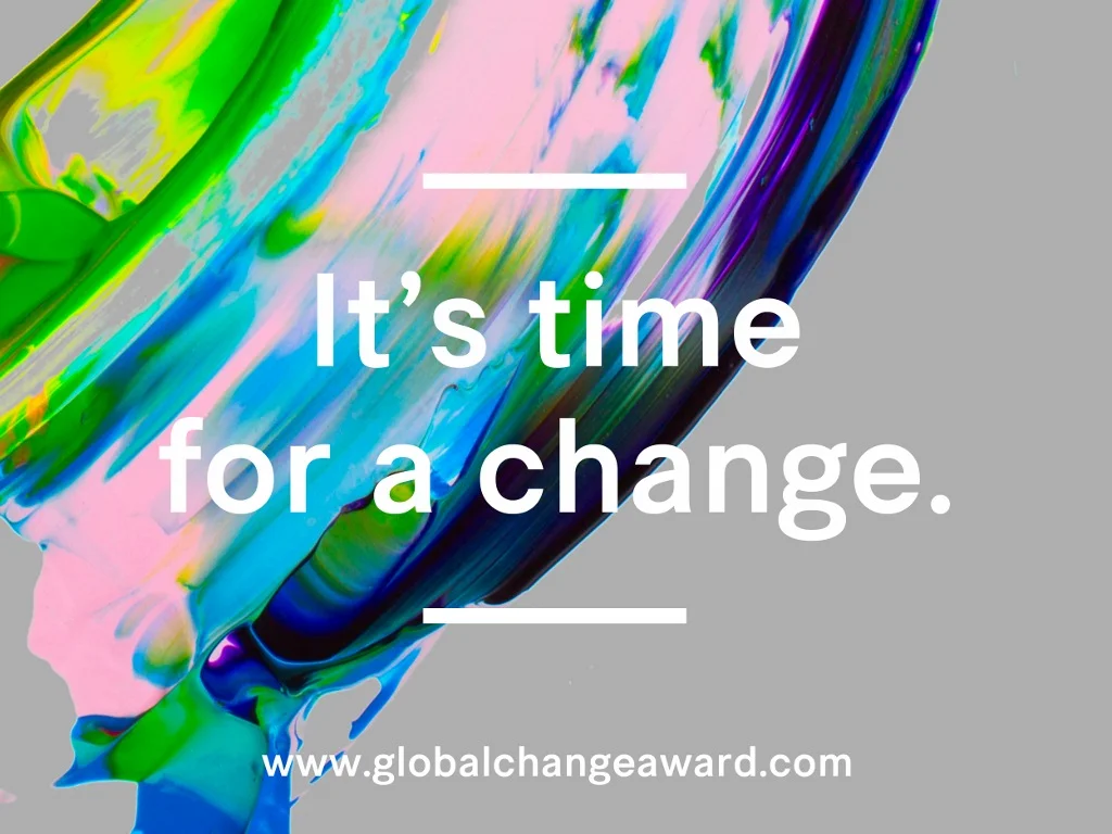 Global Change Award – Ήρθε η ώρα για αλλαγή! 