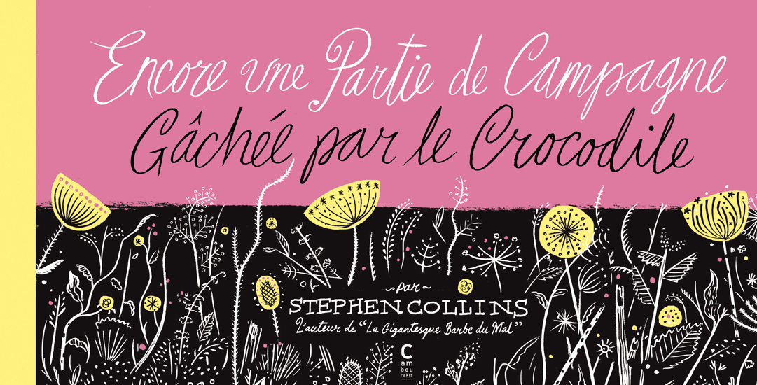 Stephen Collins- Encore une partie de campagne gâchée par le crocodile