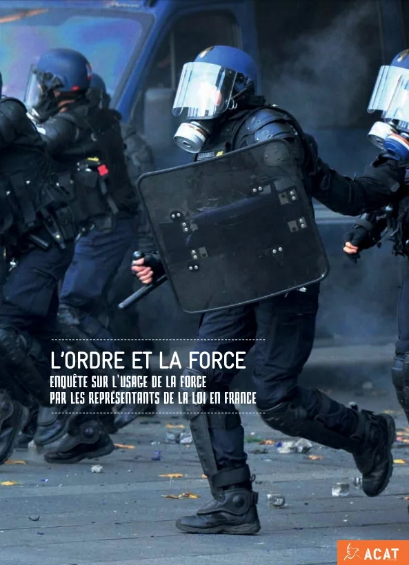 "Violences policières : brisons le silence !" L'intégralité du rapport sur les violences policières de l’ACAT