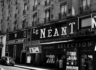 Le cabaret du Néant, Pigalle