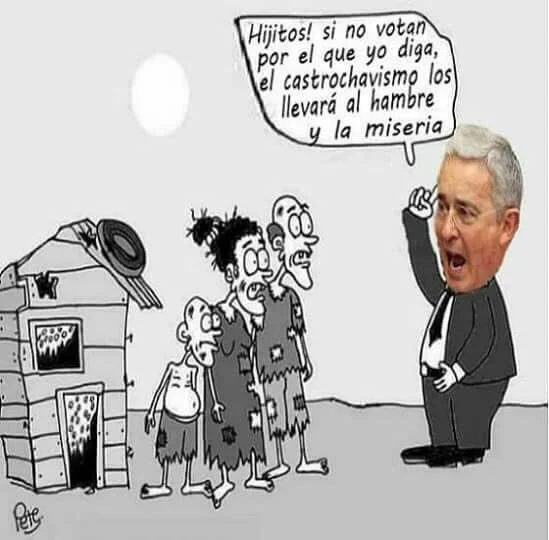Uribe : "Mes enfants, si vous ne votez pas pour qui je vous dis, le castrochavisme vous mettra dans la faim et la misère"